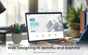 Website Designing in Jammu and Kashmir